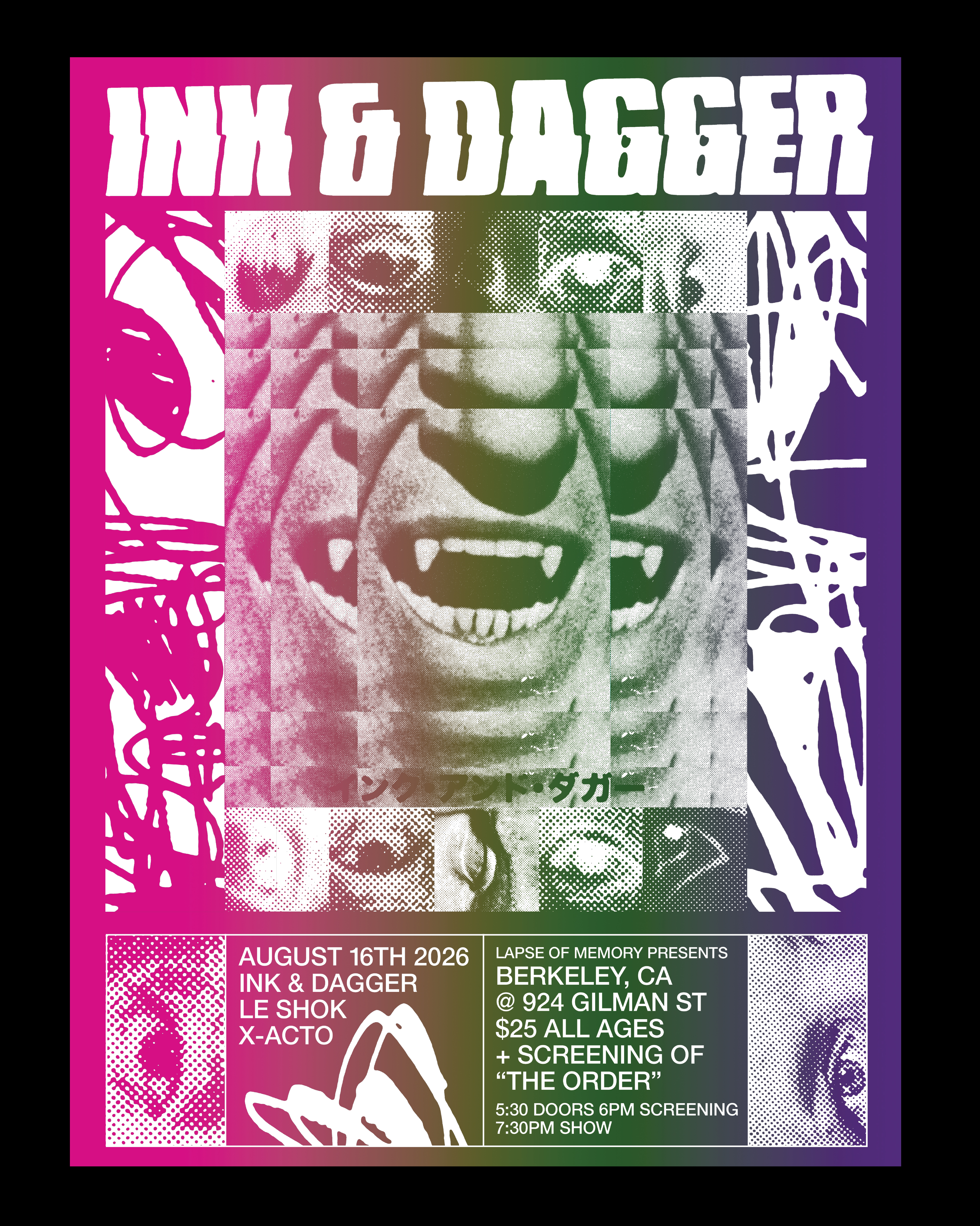 Ink and Dagger - Berkeley at 924 Gilman St - August 16, 2026